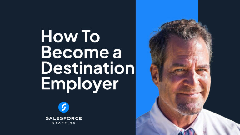 How To Become a Destination Employer